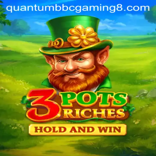 Exploring the Excitement of 3potsRiches in Quantum BBC Gaming