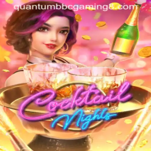 Exploring the Exciting World of CocktailNights: A Spotlight on Quantum BBC Gaming